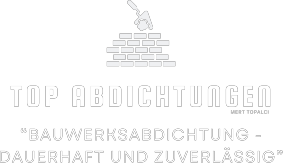 TOP Abdichtungen – Bauwerksabdichtung Nürnberg